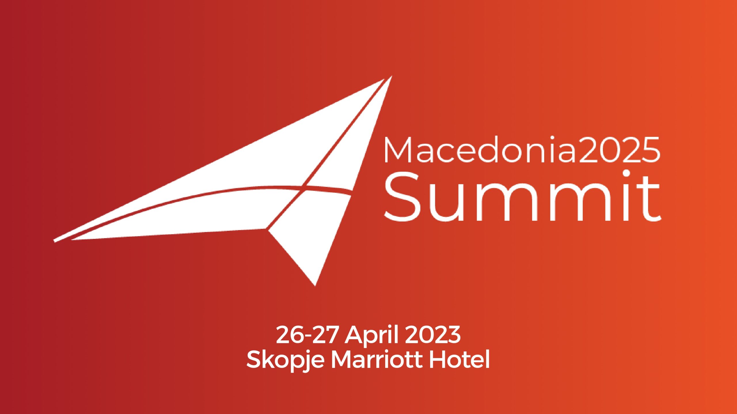 Самит на Македонија 2025 – просперитетни економии преку општествена трансформација, дигитализација и стратешко лидерство